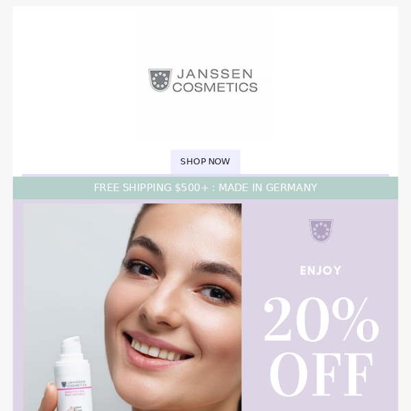 20% OFF Your First Purchase - Janssen Cosmetics LUI