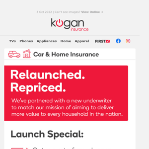 Relaunched. Repriced. Get a Quote Now!