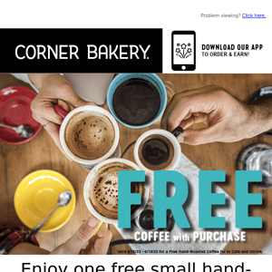 Free Small Coffee w/ Purchase This Weekend