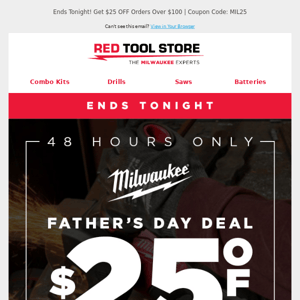 Milwaukee Father's Day Super Sale - Ends Tonight