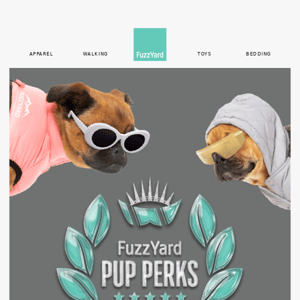 Introducing FuzzYard Pup Perks! 😎