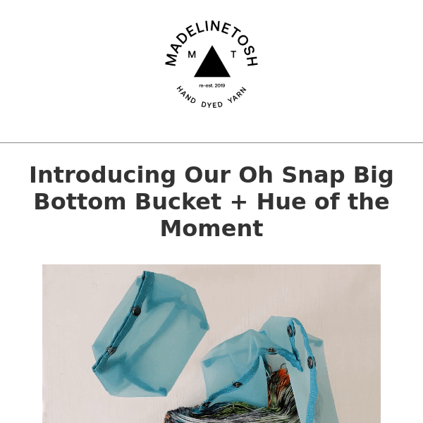 della Q Oh Snap Bucket Set  Yeti Bundle – Madelinetosh