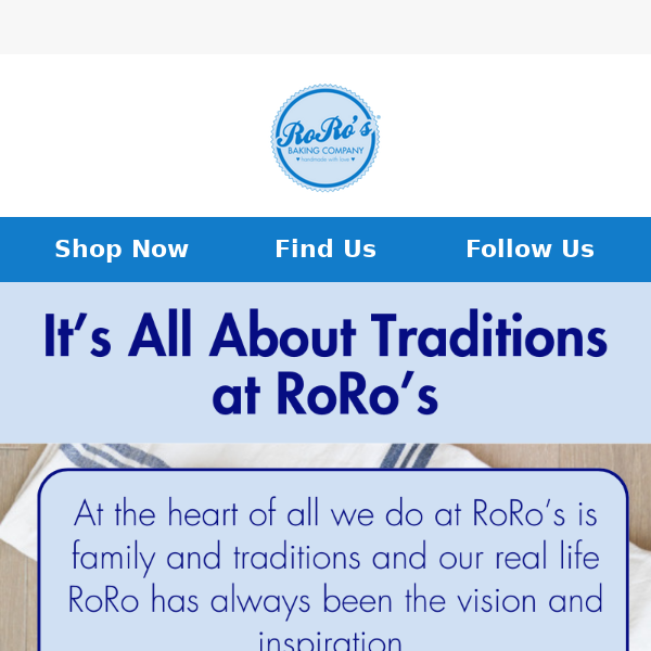 RoRo's Is All About Traditions