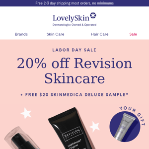 By invitation only: 20% Off Revision Skincare