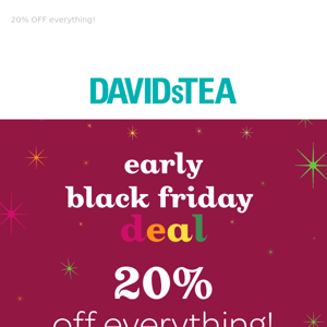 Early Black Friday STARTS NOW!