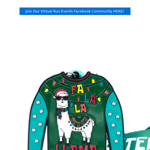 Our UGLY SWEATER Race is Almost SOLD OUT! Don't miss it!