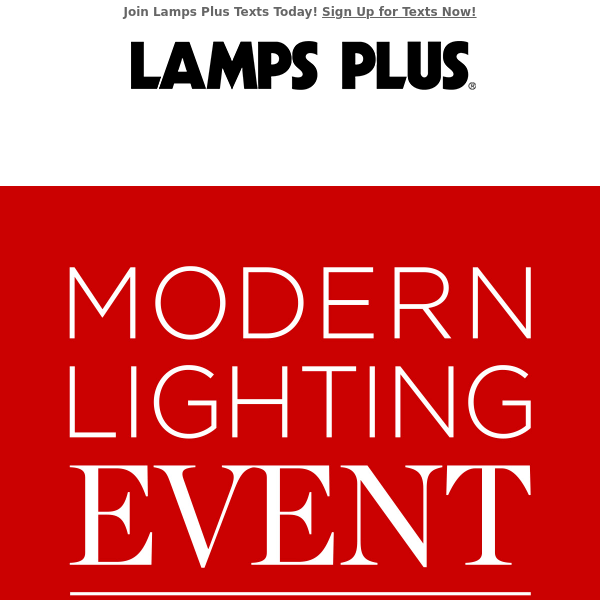 Modern Lighting Event! Shop Our Newest Sale