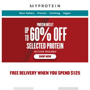 🛍️ Stock up on savings: Up to 60% off selected proteins