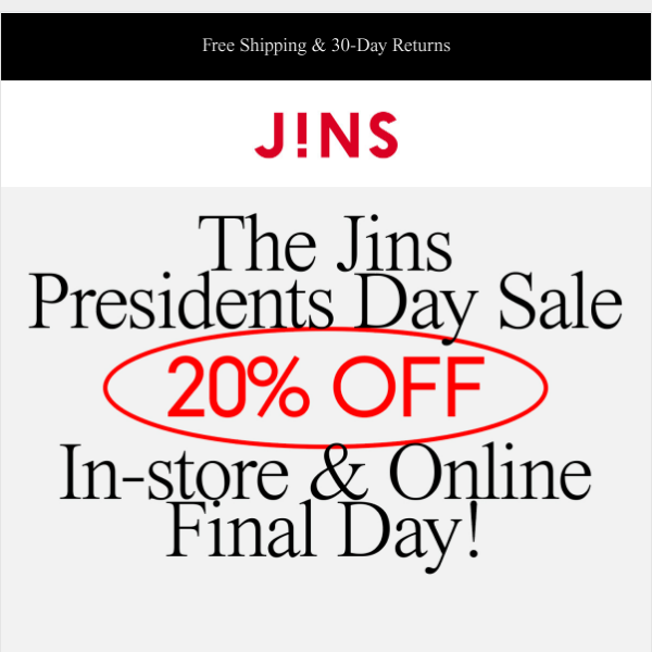 Sale Ends Tonight: Take 20% Off for Presidents Day