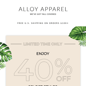 40% OFF Tall Trends Starts Now!