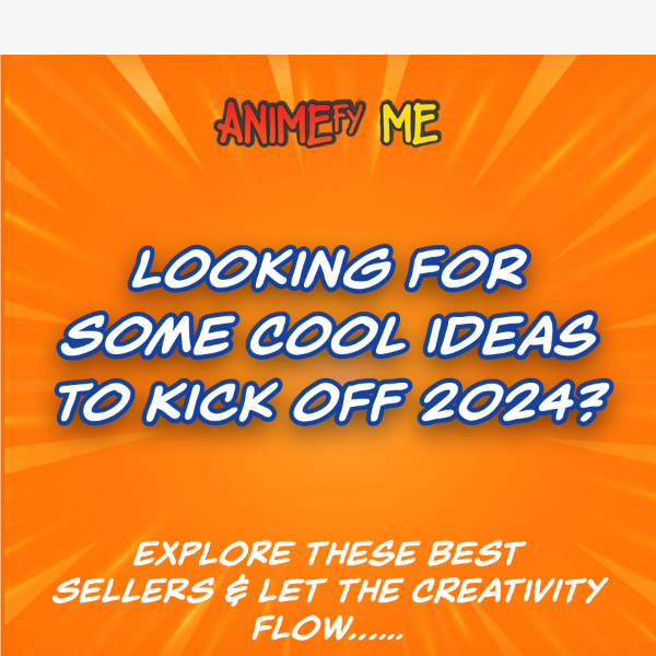 Looking For Some Cool Ideas To Kick Off 2024?