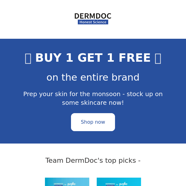 Buy 1 Get 1 Free on DermDoc 💙