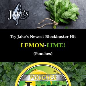 Jake's New Lemon-Lime Pouches Instant Hit