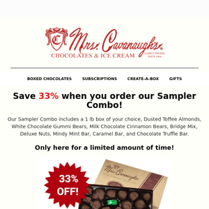 Save 33% with our Sampler Combo!