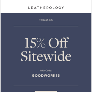 Leatherology, Here's 15% Off Sitewide for Labor Day