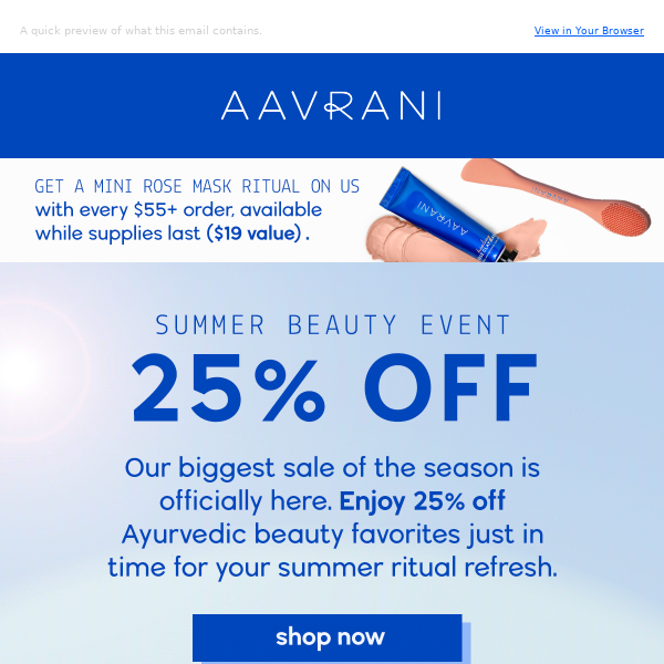 Summer Beauty Event: 25% OFF!