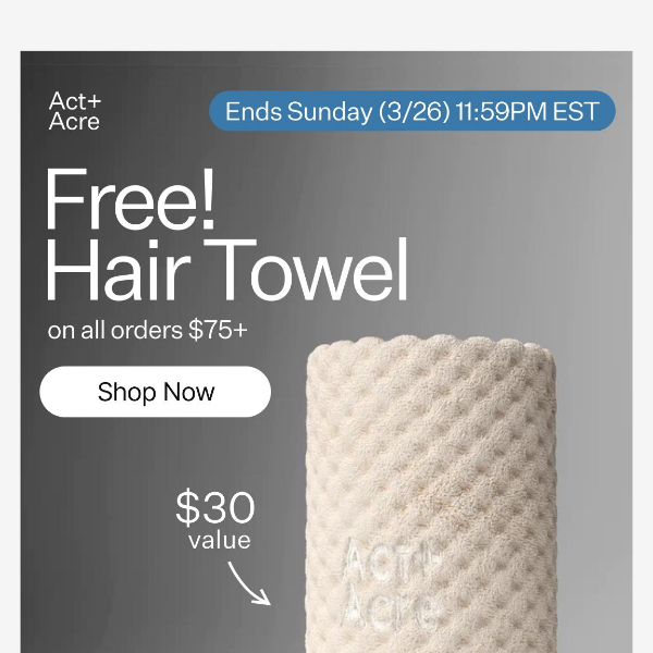 This Weekend: FREE Hair Towel