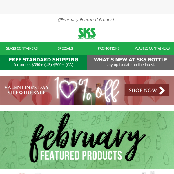 🗓 Take 10% Off February's Featured Products + Everything Else Sitewide!