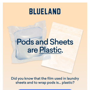 FYI: Laundry pods and sheets are plastic