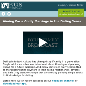Aiming For a Godly Marriage in the Dating Years