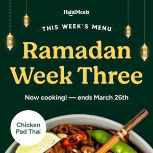 NEW MENU 🥘 - "Ramadan Week Three"