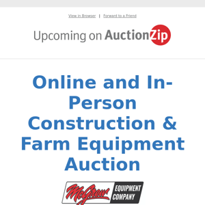 Online and In-Person Construction & Farm Equipment Auction