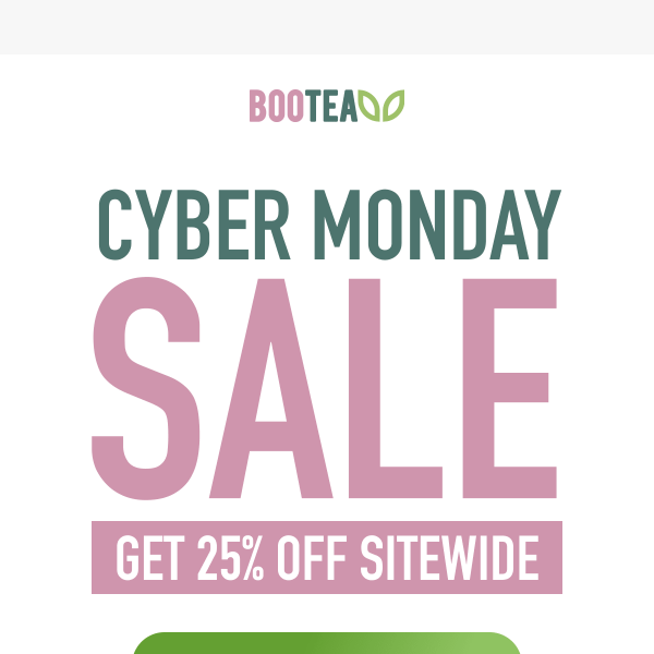 Cyber Monday Sale- Get 25% OFF