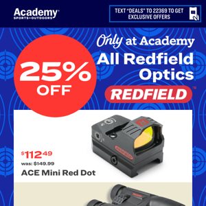 Only at Academy | 25% Off ALL Redfield Optics