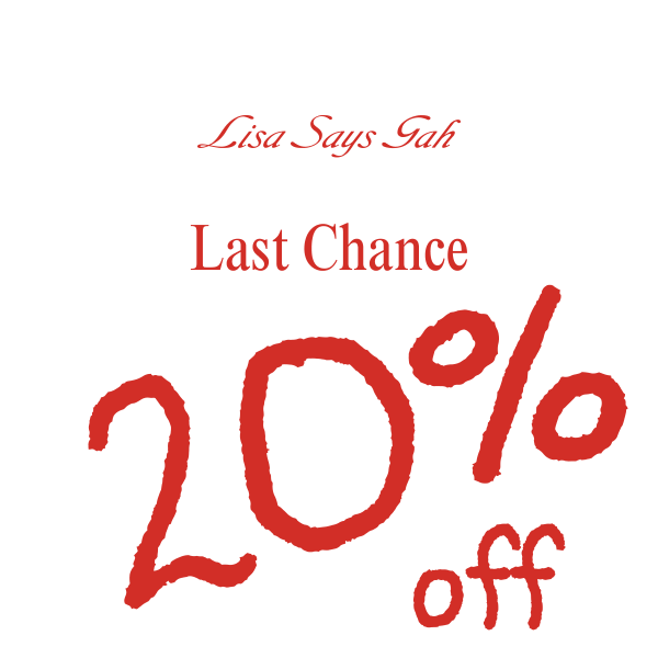 Last chance for 20% off everything