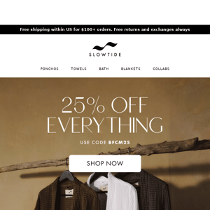 25% OFF EVERYTHING!