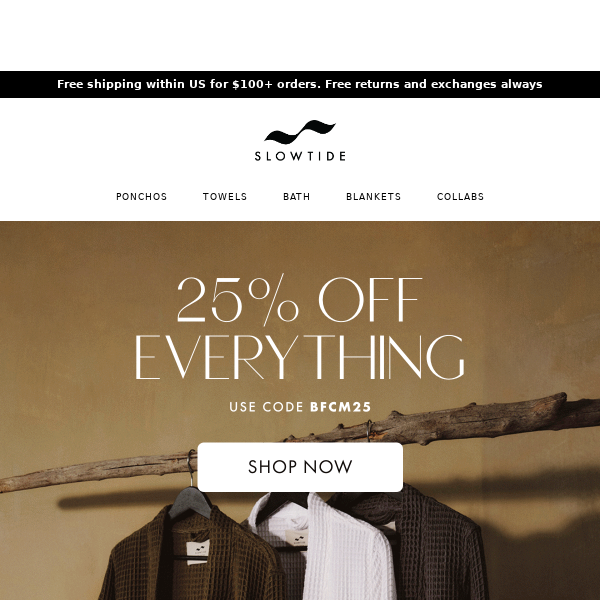 25% OFF EVERYTHING!