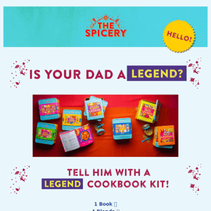 June Spicemail: Show your Dad he's a Legend! 🎉