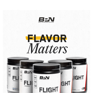 Flavor Matters...