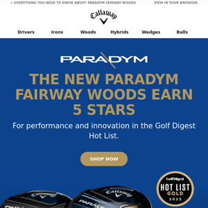 Step Up Your Game With Our Gold Medal-Winning Paradym Fairway Woods