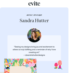 Just in: Sandra Hutter is now on Evite 🍄🦜🌼🐶