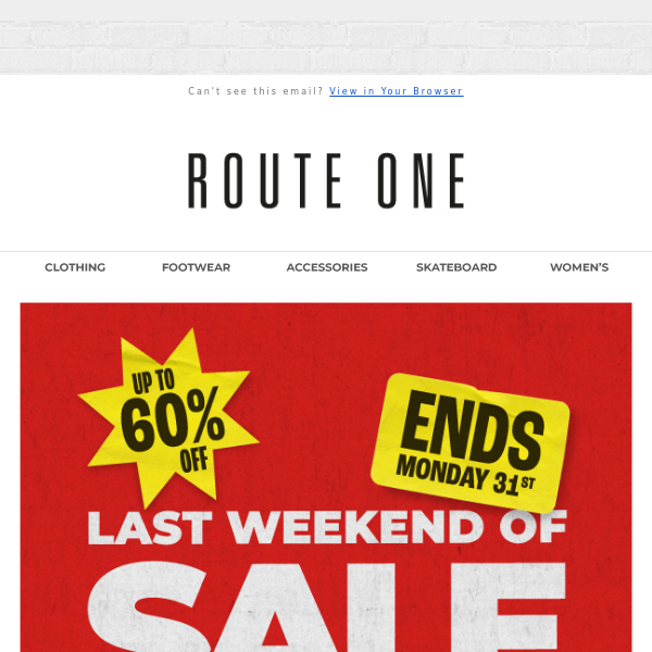 🚨 Sale Ends This Weekend - Up To 60% Off - Route One