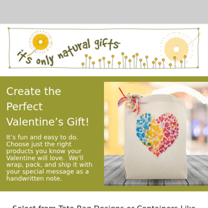 Stuck? We’ll Help You Create the Perfect Valentine’s Gift 😍