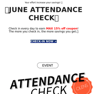 15% Coupon📢Complete Attendance Check Now!