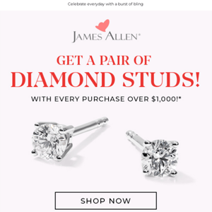 Double Dazzle: Studs On Us When You Spend +$1K