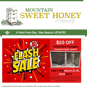 Bee Season 2024 Starts NOW!    Flash Sale - $10 off on Italian Bee Packages for March 21st only!