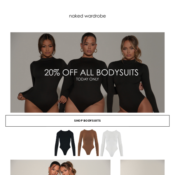 TWENTY PERCENT OFF BODYSUITS!