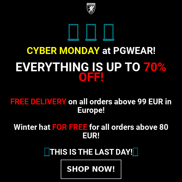 CYBER MONDAY at PGWEAR!💥 This is your last chance!📣
