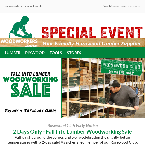 🍁 Rosewood Club Exclusive: 2-Day Woodworking Sale