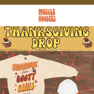 🦃THANKFUL FOR BOOTY GAINS, OUT NOW!🍑