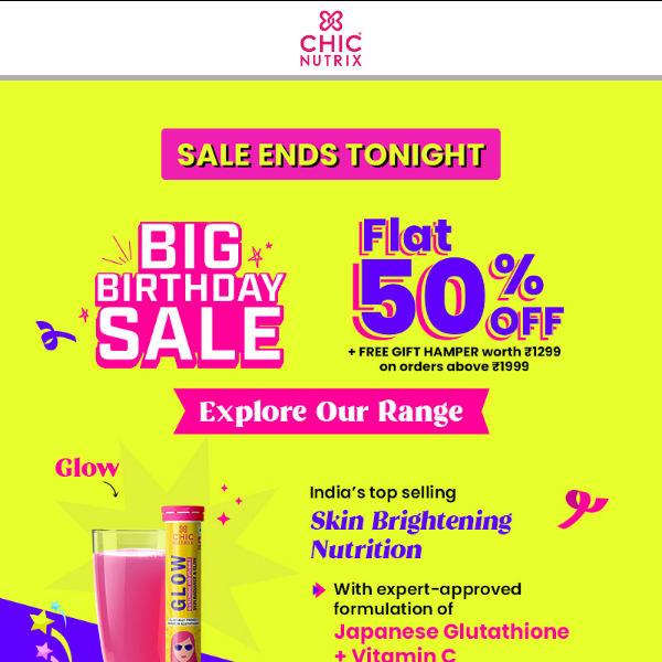 Chicnutrix Birthday Sale Ends Tonight, Get Flat 50% Off!