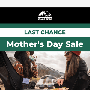 Ending Soon - Last Chance for Mom's 10% Sale!