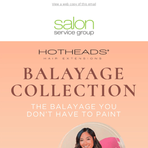 Give your Clients a Chemical-Free Balayage with Hotheads!