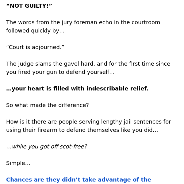 Imagine your relief when the jury says this