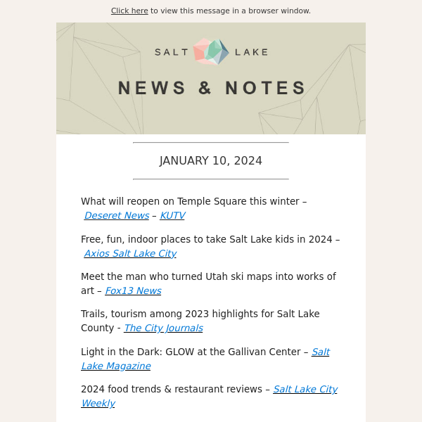 Temple Square Reopening, Dining Trends, Winter Fun, and Lots of Snow