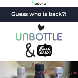 Guess who's back and better than ever Unbottle😍